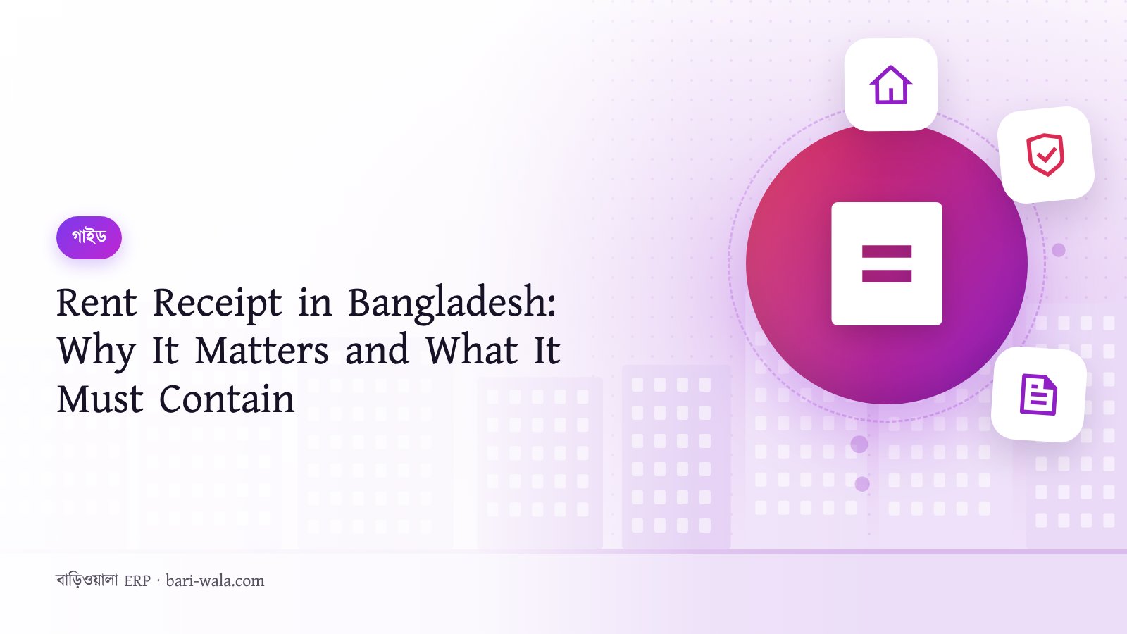 Rent Receipt in Bangladesh: Why It Matters and What It Must Contain