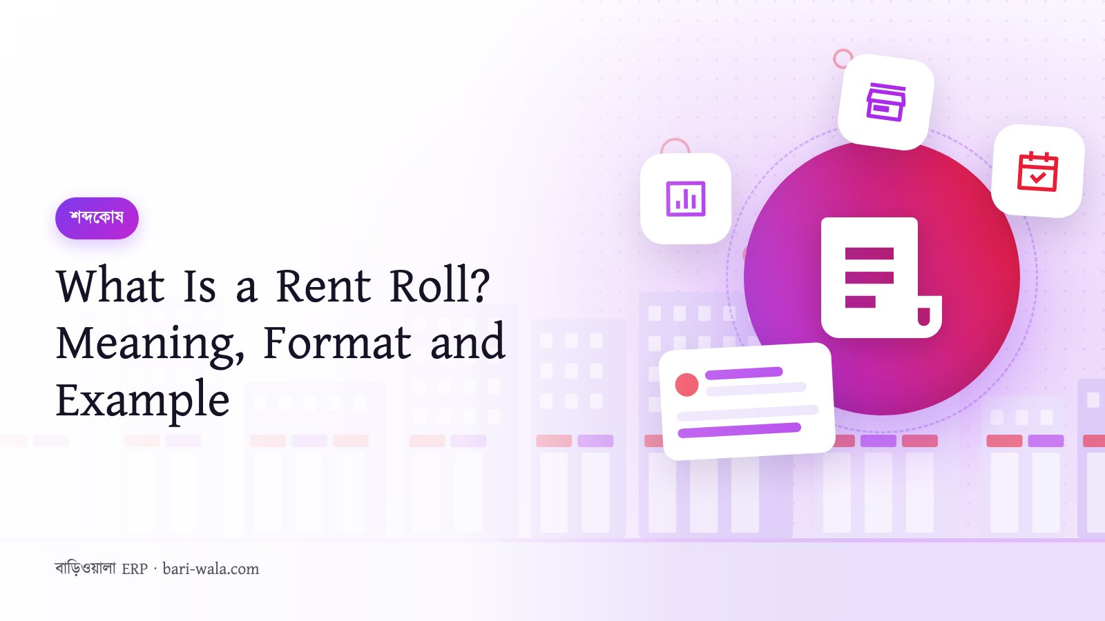 What Is a Rent Roll? Meaning, Format and Example