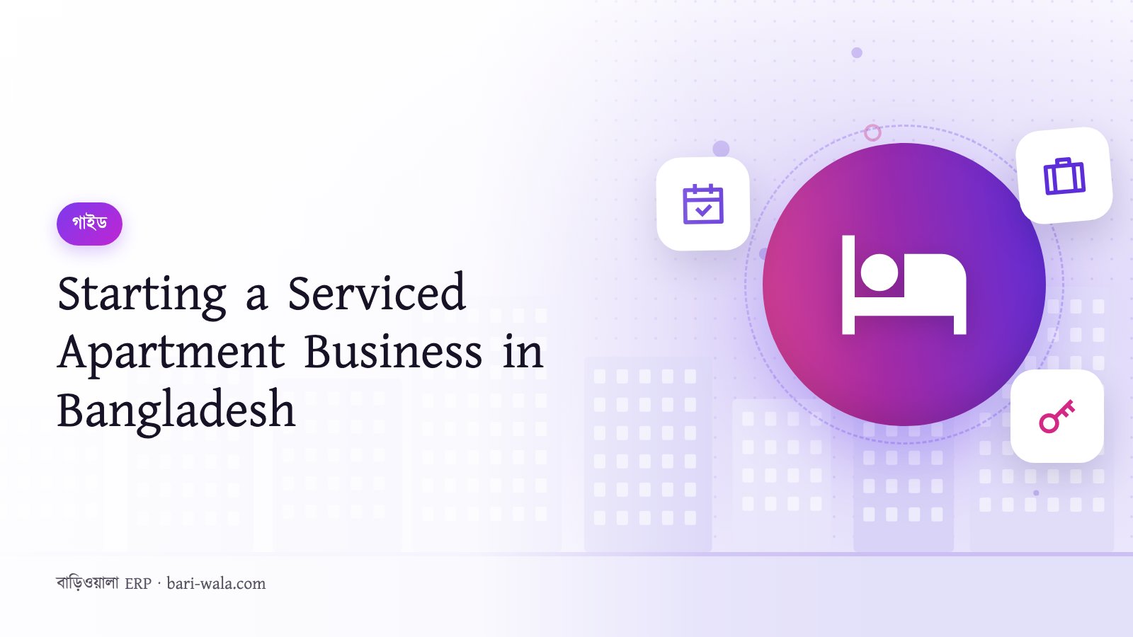 Starting a Serviced Apartment Business in Bangladesh
